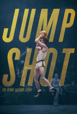 دانلود مستند جامپ شات Jump Shot: The Kenny Sailors Story 2019