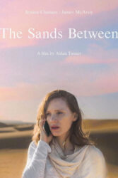 دانلود فیلم ماسه های مابین The Sands Between 2021