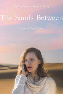 دانلود فیلم ماسه های مابین The Sands Between 2021