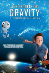 دانلود انیمیشن اسرار جاذبه The Secrets of Gravity 2016