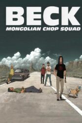 دانلود انیمه بک: تکه کردن جوخه مغولی Beck: Mongolian Chop Squad 2004