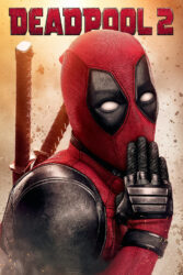 دانلود فیلم ددپول 2 Deadpool 2 2018