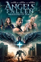 دانلود فیلم فرشتگان سقوط کرده Angels Fallen: Warriors of Peace 2024