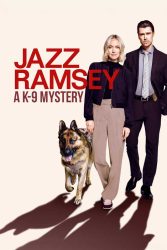 دانلود فیلم جاز رمزی Jazz Ramsey: A K-9 Mystery 2024