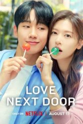 دانلود سریال در همسایگی عشق Love Next Door 2024