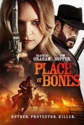 دانلود فیلم جای استخوان ها Place of Bones 2023