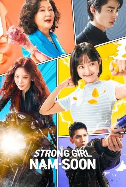 دانلود سریال زن قوی کانگ نام سون Strong Girl Nam-soon 2023