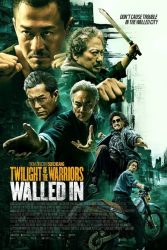 دانلود فیلم گرگ و میش جنگجویان Twilight of the Warriors: Walled In 2024