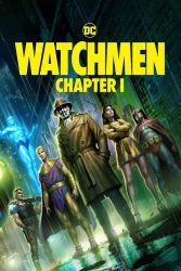 دانلود انیمیشن نگهبانان: قسمت اول Watchmen: Chapter I 2024