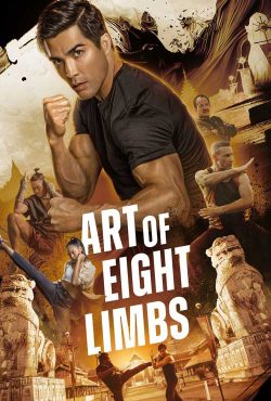 دانلود فیلم هنر هشت دست و پا Art of Eight Limbs 2024