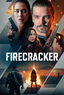 دانلود فیلم فشفشه Firecracker 2024