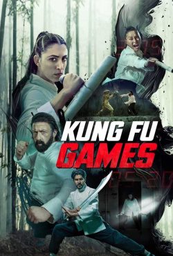 دانلود فیلم بازی های کونگ فو Kung Fu Games 2024