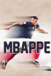 دانلود مستند کیلیان امباپه Mbappé 2024