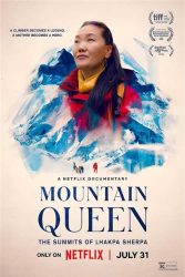 دانلود مستند ملکه کوهستان: لاکپا شرپا Mountain Queen: The Summits of Lhakpa Sherpa 2023