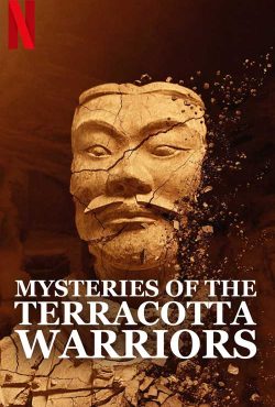 دانلود مستند اسرار جنگجویان سفالین Mysteries of the Terracotta Warriors 2024