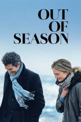 دانلود فیلم خارج از فصل Out of Season 2023