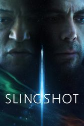 دانلود فیلم اسلینگ‌ شات Slingshot 2024