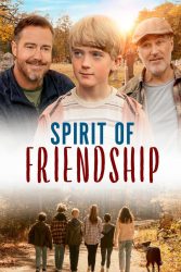 دانلود فیلم حس دوستی Spirit of Friendship 2024