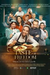 دانلود فیلم طعم آزادی The Taste of Freedom 2023