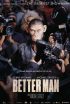 دانلود فیلم مرد بهتر Better Man 2024