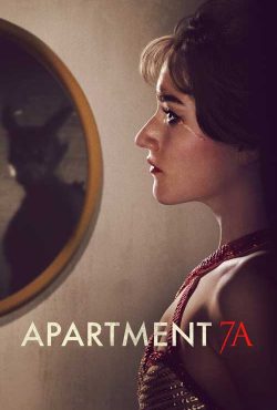 دانلود فیلم آپارتمان 7 Apartment 7A 2024