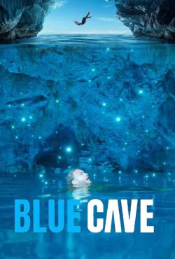 دانلود فیلم غار آبی Blue Cave 2024