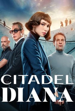 دانلود سریال سیتادل: دایانا Citadel: Diana 2024