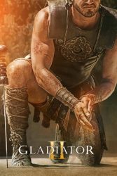 دانلود فیلم گلادیاتور 2 Gladiator II 2024