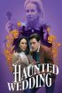 دانلود فیلم عروسی روح‌ زده Haunted Wedding 2024