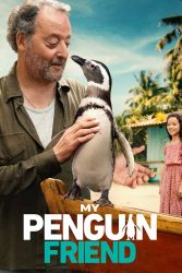 دانلود فیلم دوست پنگوئن من My Penguin Friend 2024