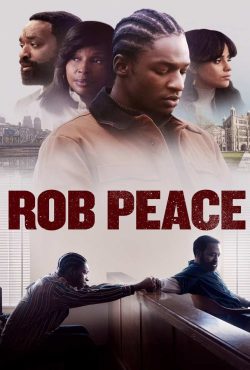 دانلود فیلم راب پیس Rob Peace 2024