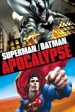 دانلود انیمیشن سوپرمن و بتمن: آخرالزمان Superman/Batman: Apocalypse 2010