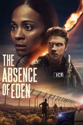 دانلود فیلم غیبت عدن The Absence of Eden 2023