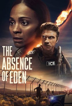 دانلود فیلم غیبت عدن The Absence of Eden 2023