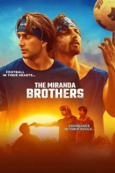 دانلود فیلم برادران میراندا The Miranda Brothers 2024