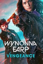 دانلود فیلم وینونا ایِرپ: انتقام Wynonna Earp: Vengeance 2024