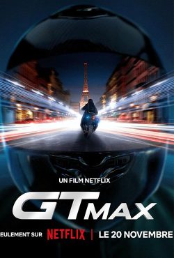 دانلود فیلم جی تی مکس GTMax 2024