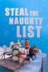 دانلود انیمیشن فهرست شرارت‌ها Steal the Naughty List 2024