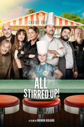 دانلود فیلم همه به صف! All Stirred Up 2024