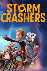 دانلود انیمیشن غول‌های لامانچا Storm Crashers 2024