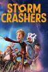 دانلود انیمیشن غول‌های لامانچا Storm Crashers 2024