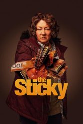 دانلود سریال سرقت شیرین The Sticky 2024