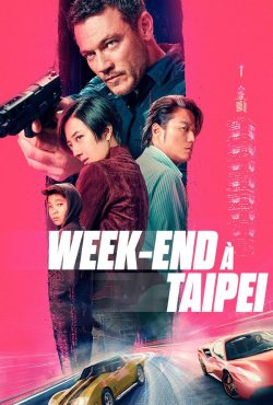 دانلود فیلم آخر هفته در تایپه Weekend in Taipei 2024