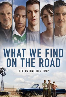 دانلود فیلم آنچه در جاده می یابیم What We Find on the Road 2024