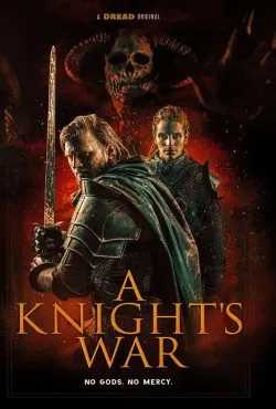 دانلود فیلم جنگ شوالیه ها A Knight’s War 2025