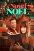 دانلود فیلم نوئلی نو و داستانی A Novel Noel 2024