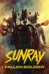 دانلود فیلم پرتو خورشید: سرباز ازپاافتاده Sunray: Fallen Soldier 2024