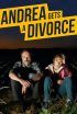 دانلود فیلم آندریا طلاق می‌گیرد Andrea Gets a Divorce 2024