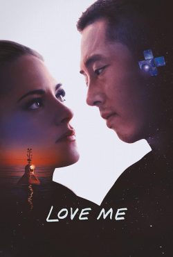 دانلود فیلم عاشقم باش Love Me 2024