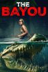 دانلود فیلم مرداب The Bayou 2025